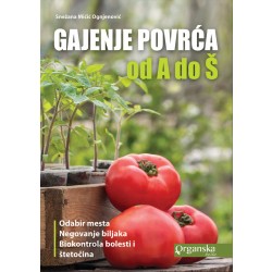 Gajenje povrća od A do Š